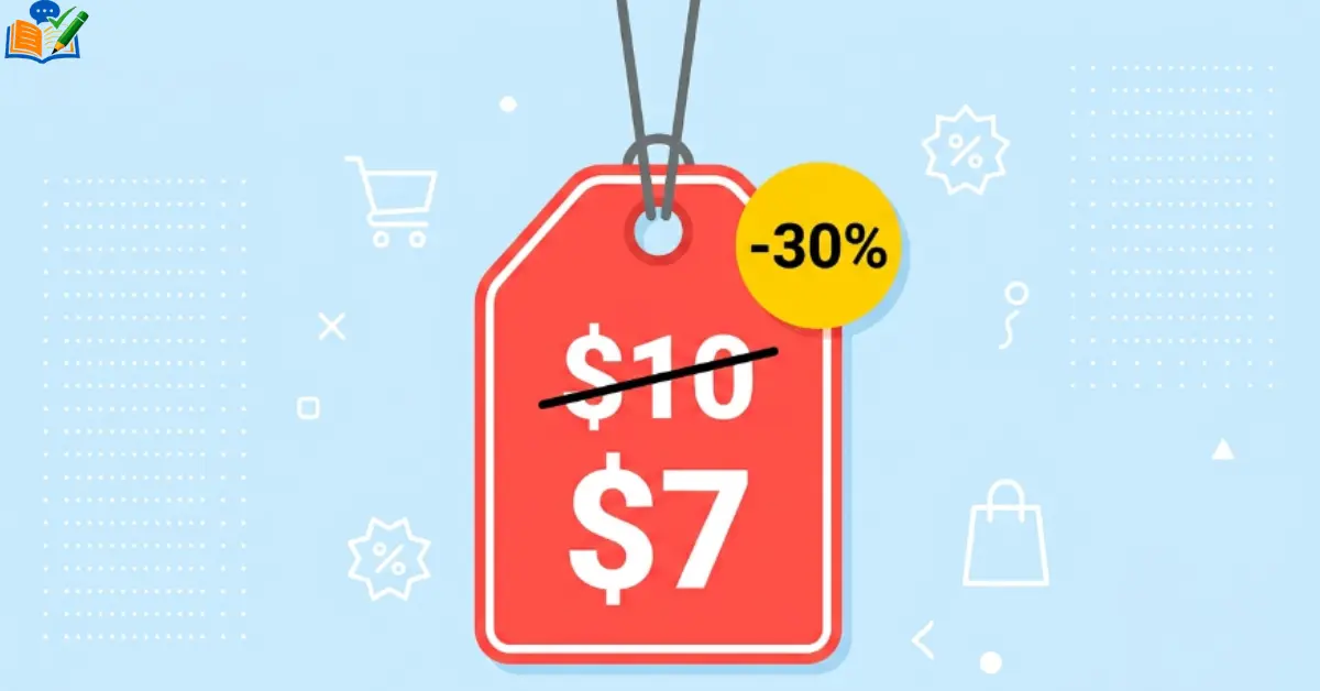 Price tag showing 10 dollars reduced to 7 dollars with 30 percent off