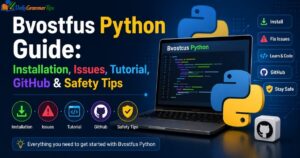 bvostfus-python-guide-installation-issues-tutorial-github-and-safety-tips