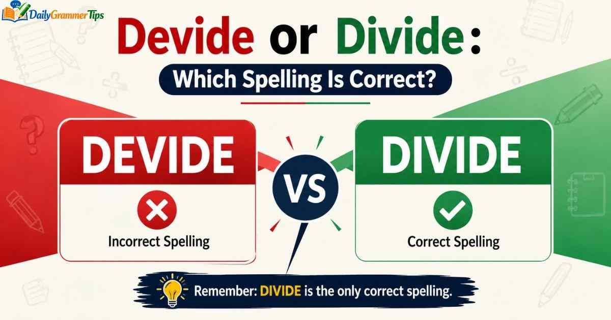 devide-or-divide-which-spelling-is-correct