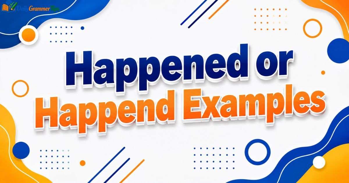 happened-or-happend-examples