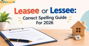 leasee-or-lessee-correct-spelling-guide-for-2026