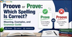 proove-or-prove-which-spelling-is-correct-meaning-examples-and-grammar-guide