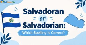 salvadoran-or-salvadorian-which-spelling-is-correct