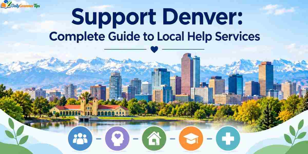 support-denver-complete-guide-to-local-help-services