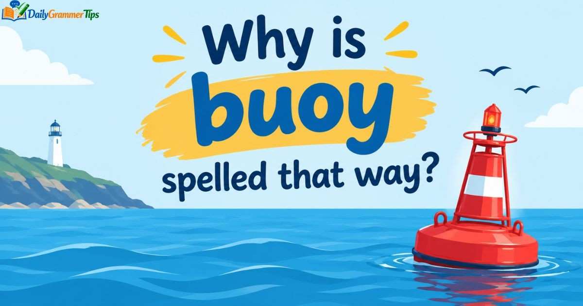 why-is-buoy-spelled-that-way